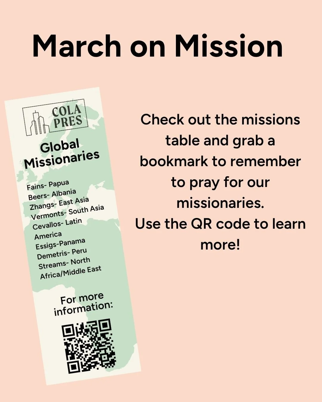 Our focus for March has been to highlight our missions teams around the world! If you have not grabbed a bookmark, stop by the missions table on Sunday.