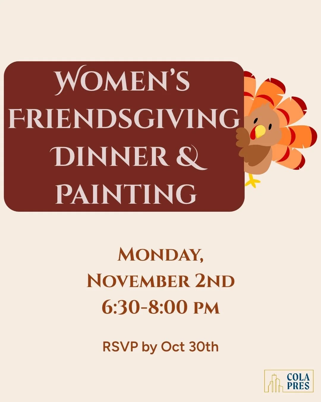 Women of the church, we will gather for our annual Friendsgiving for dinner and painting! Be sure to RSVP by Oct. 30th through the church email.