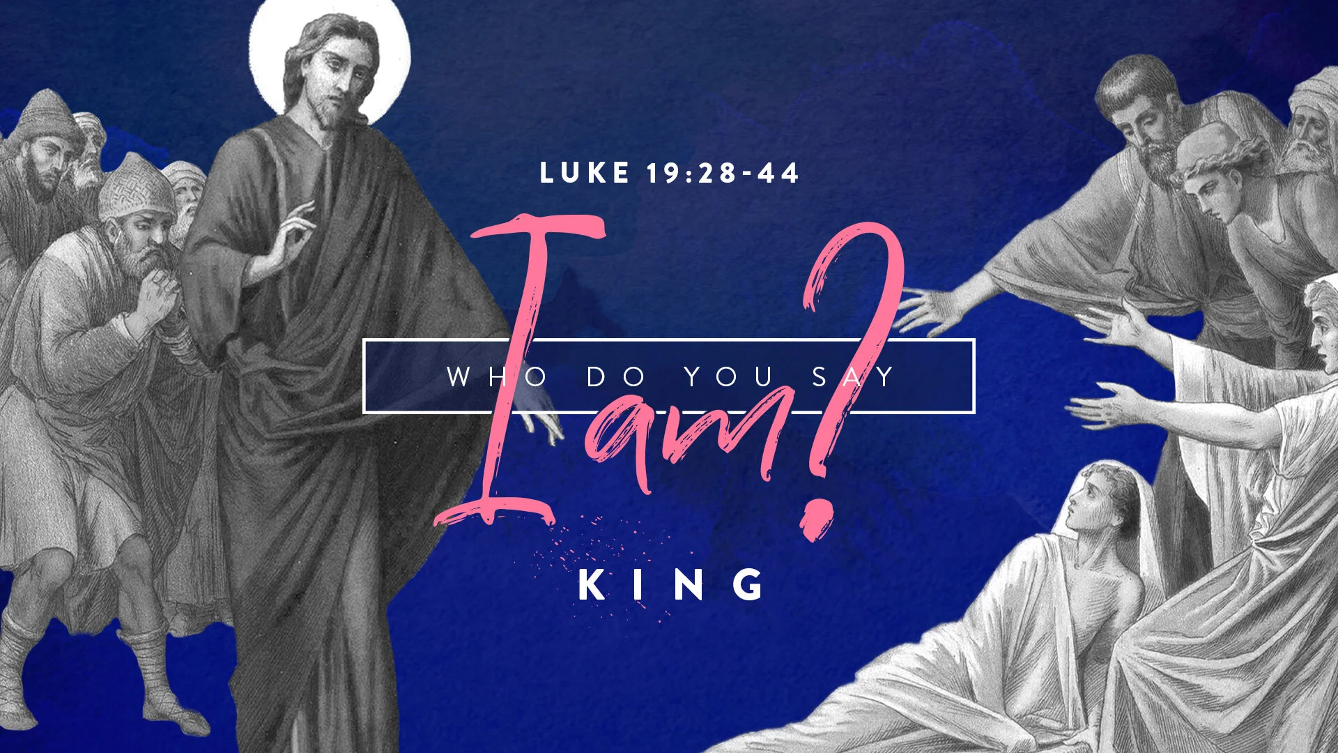 Who Do You Say I Am?: King