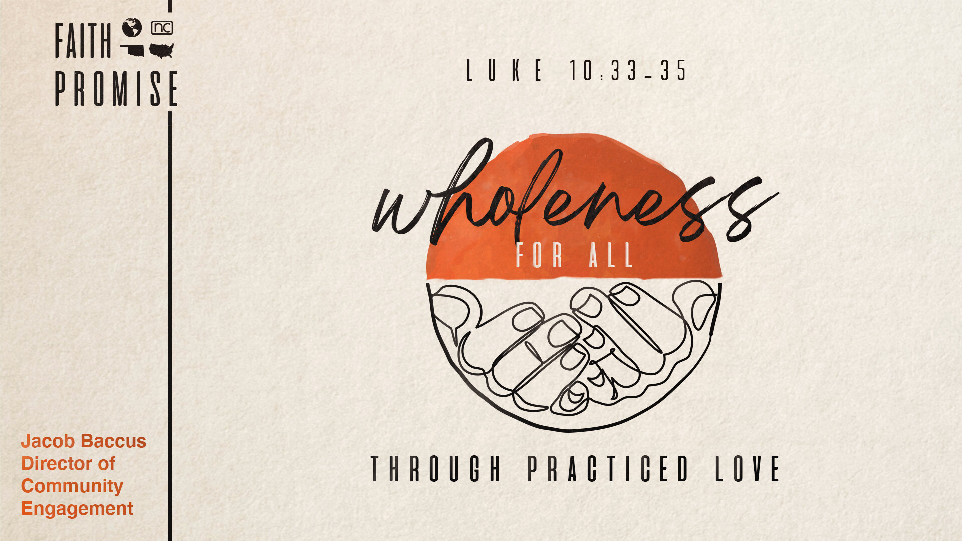 Wholeness for All through Practiced Love