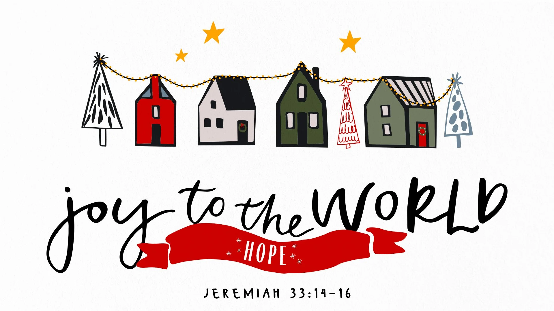 Joy to the World: Hope