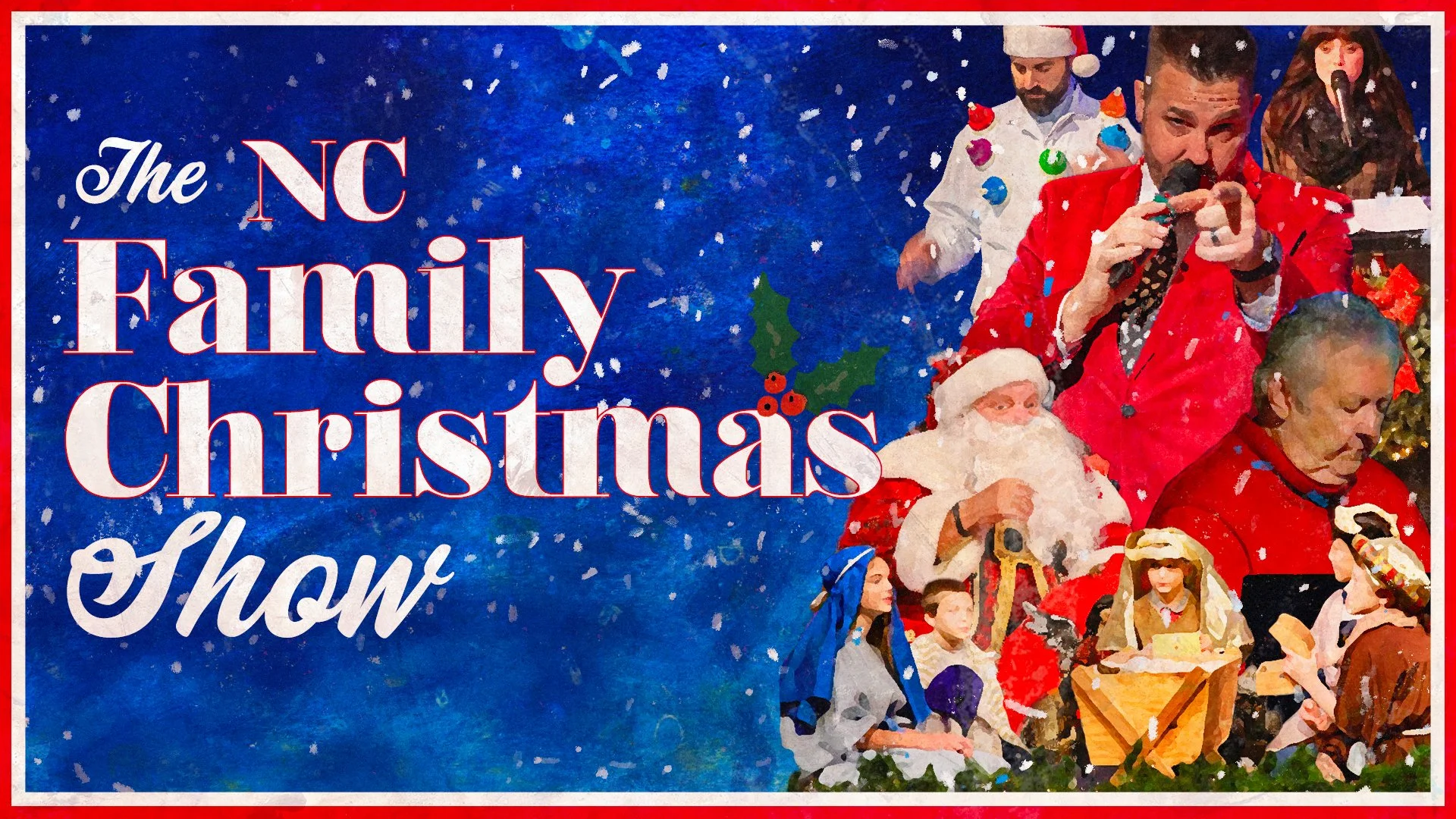 The NC Family Christmas Show