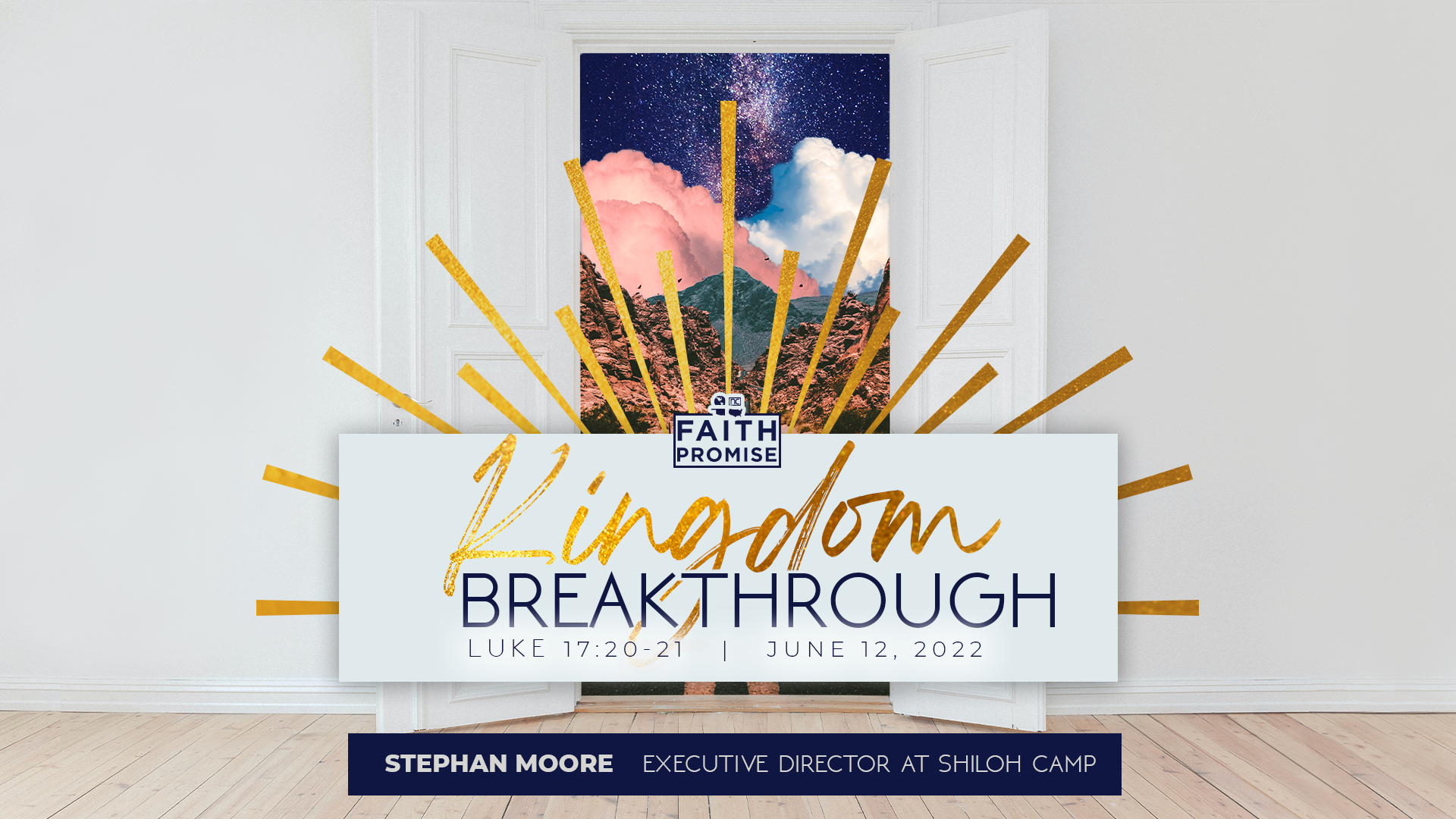 Kingdom Breakthrough: Faith Promise Week Two