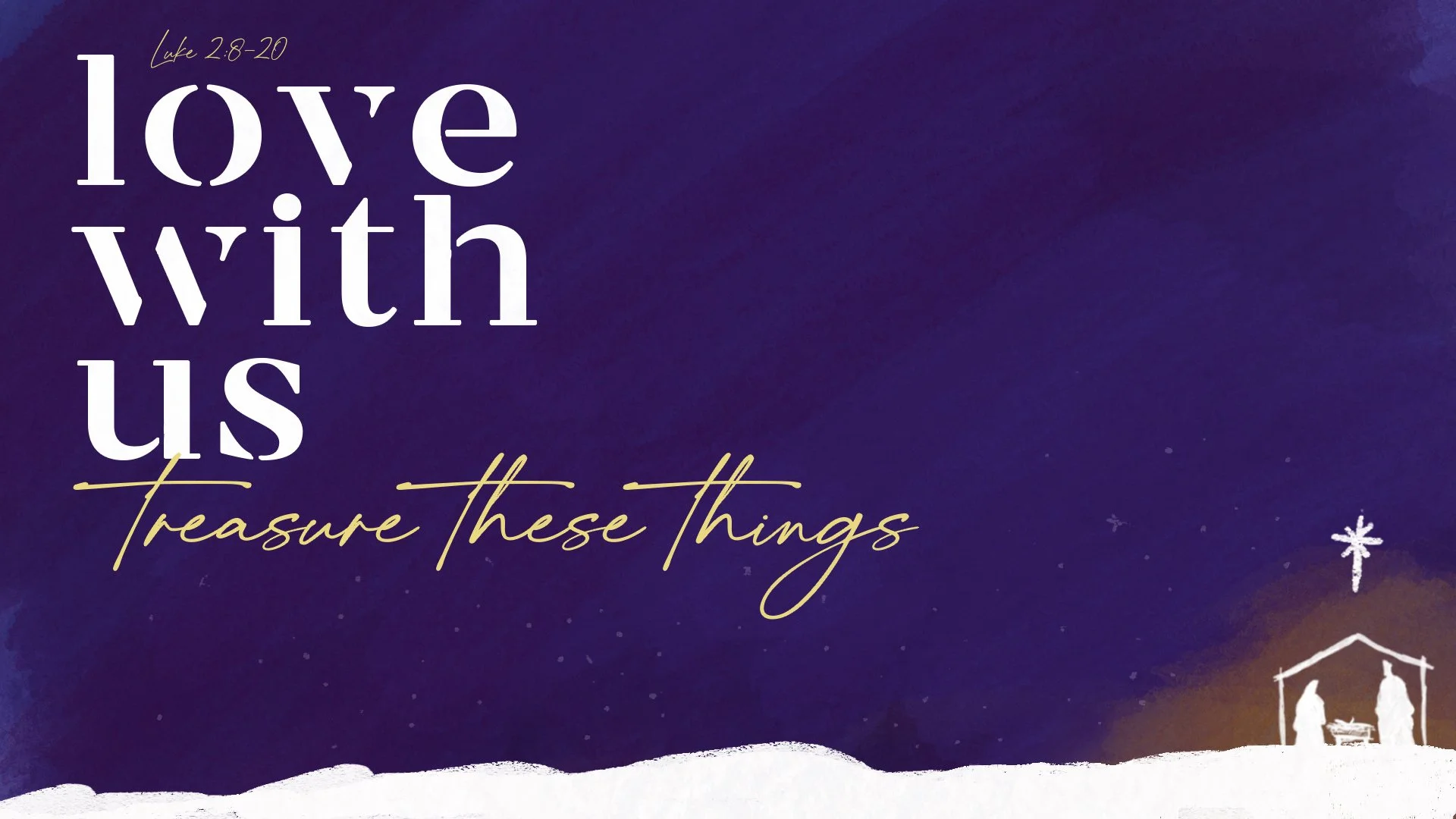 Love With Us: Treasure These Things