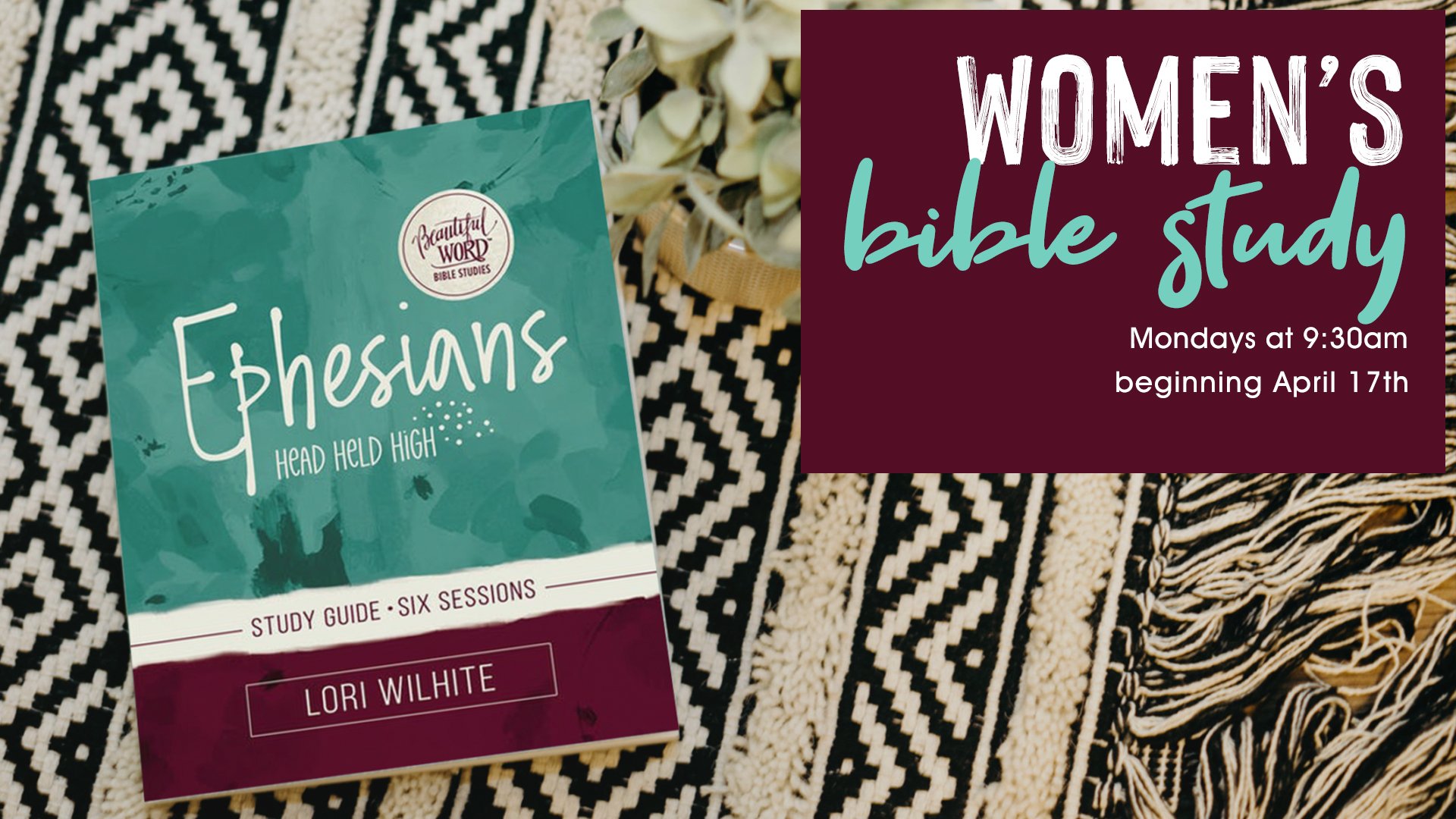 Monday Morning Women’s Bible Study