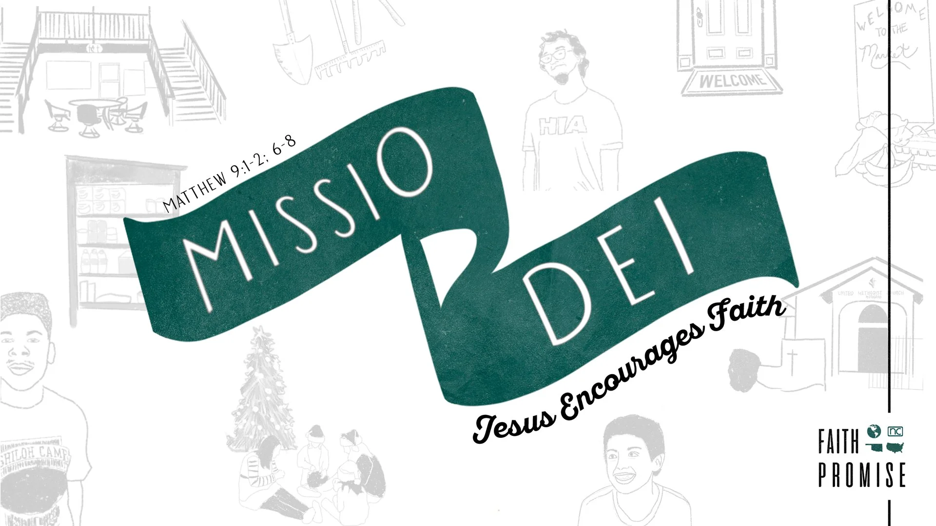 Missio Dei: Jesus Encourages Faith