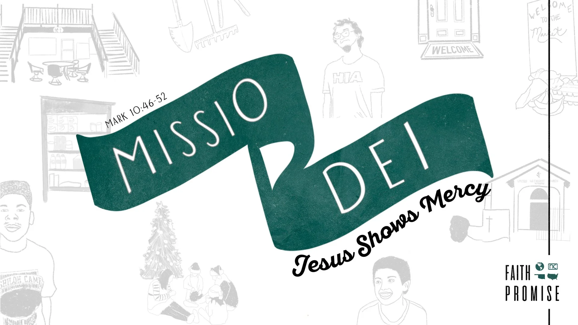 Missio Dei: Jesus Shows Mercy