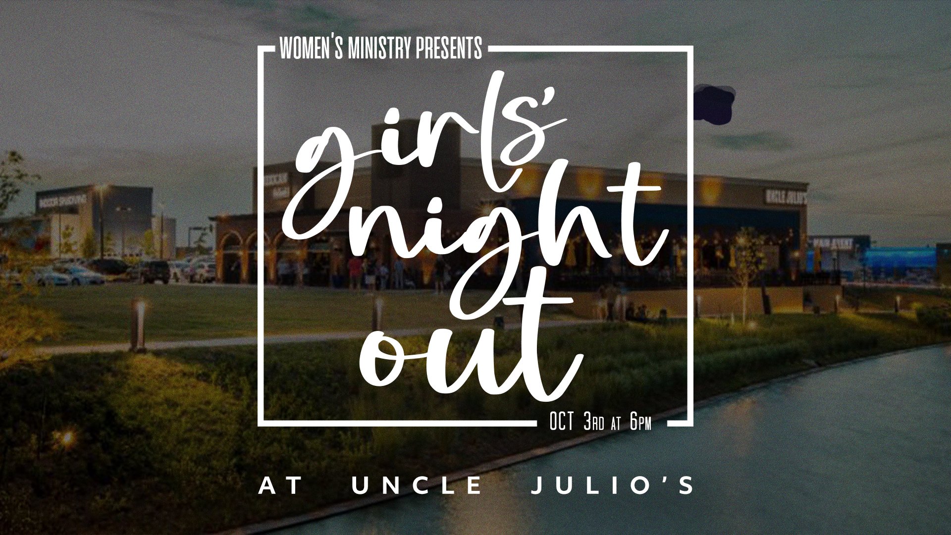 Girls’ Night Out at Uncle Julio’s
