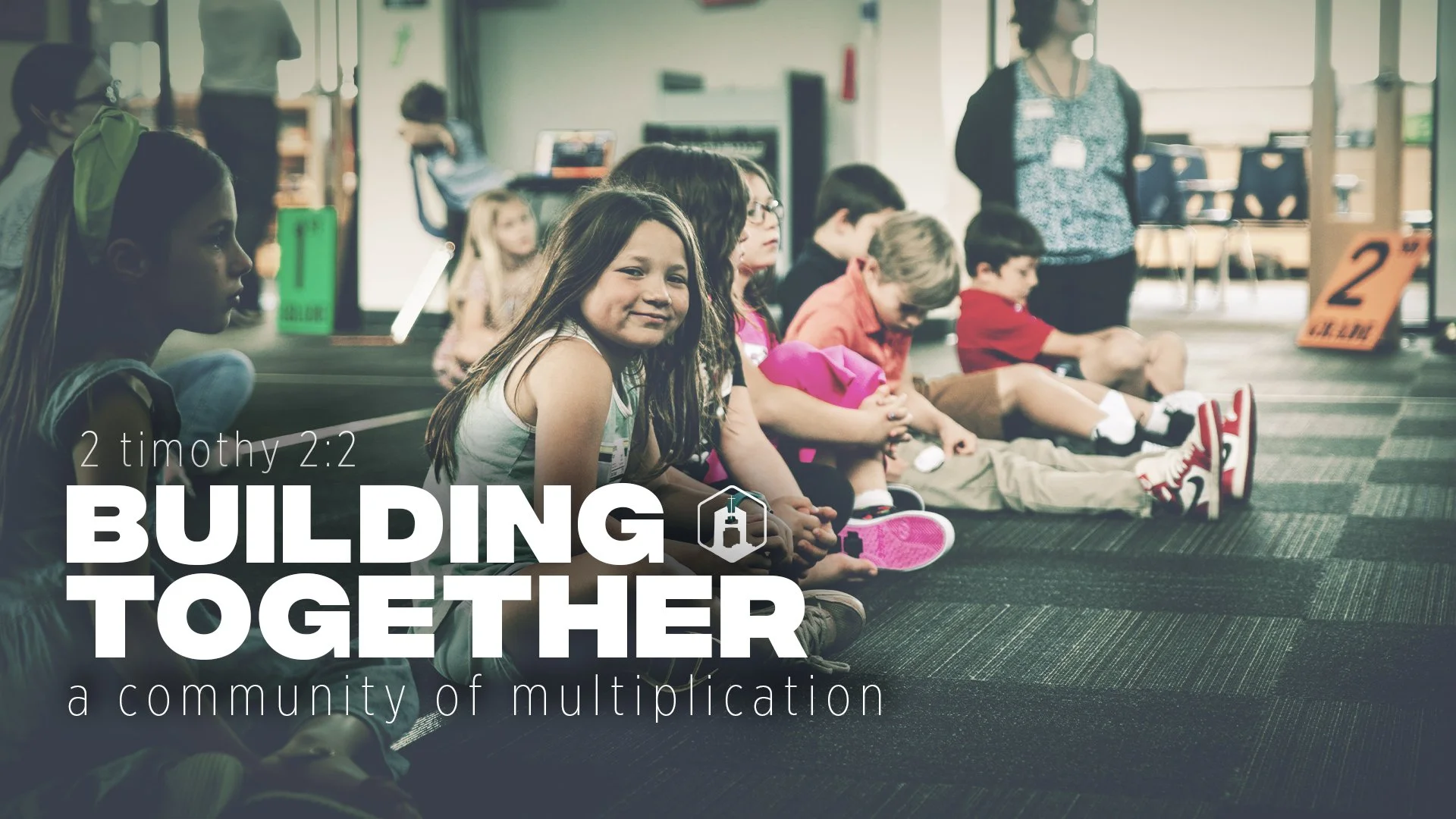 Building Together: A Community of Multiplication