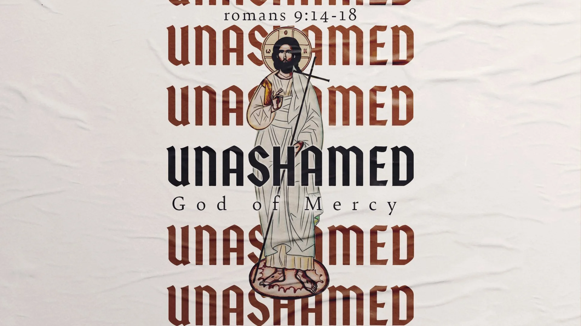 Unashamed: God of Mercy