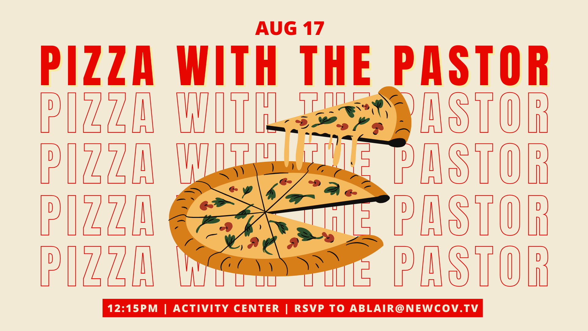 Pizza With the Pastor