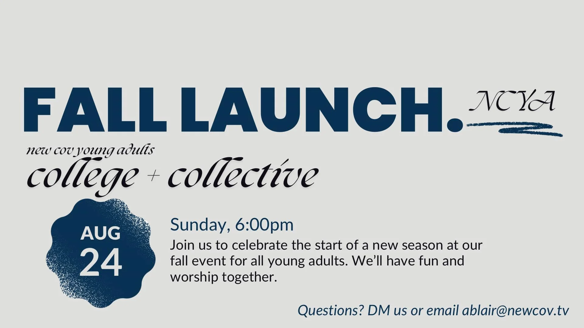 Young Adult Fall Launch (College + Collective)