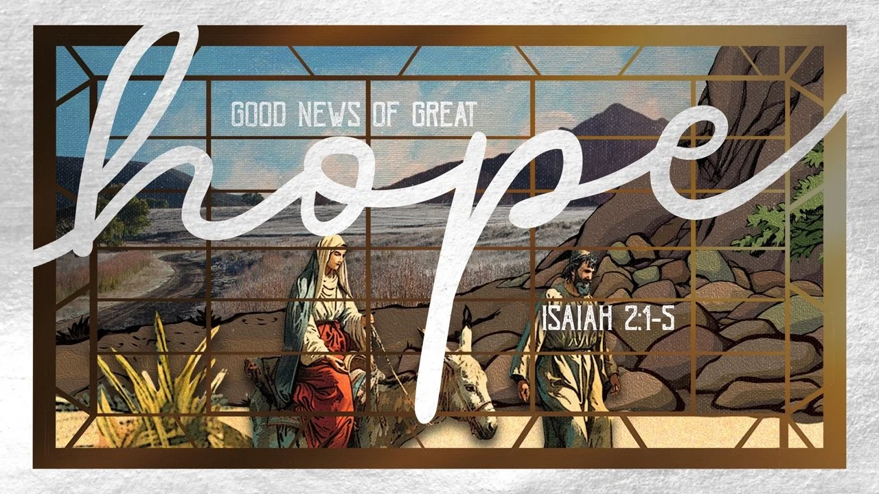 Good News of Great Hope