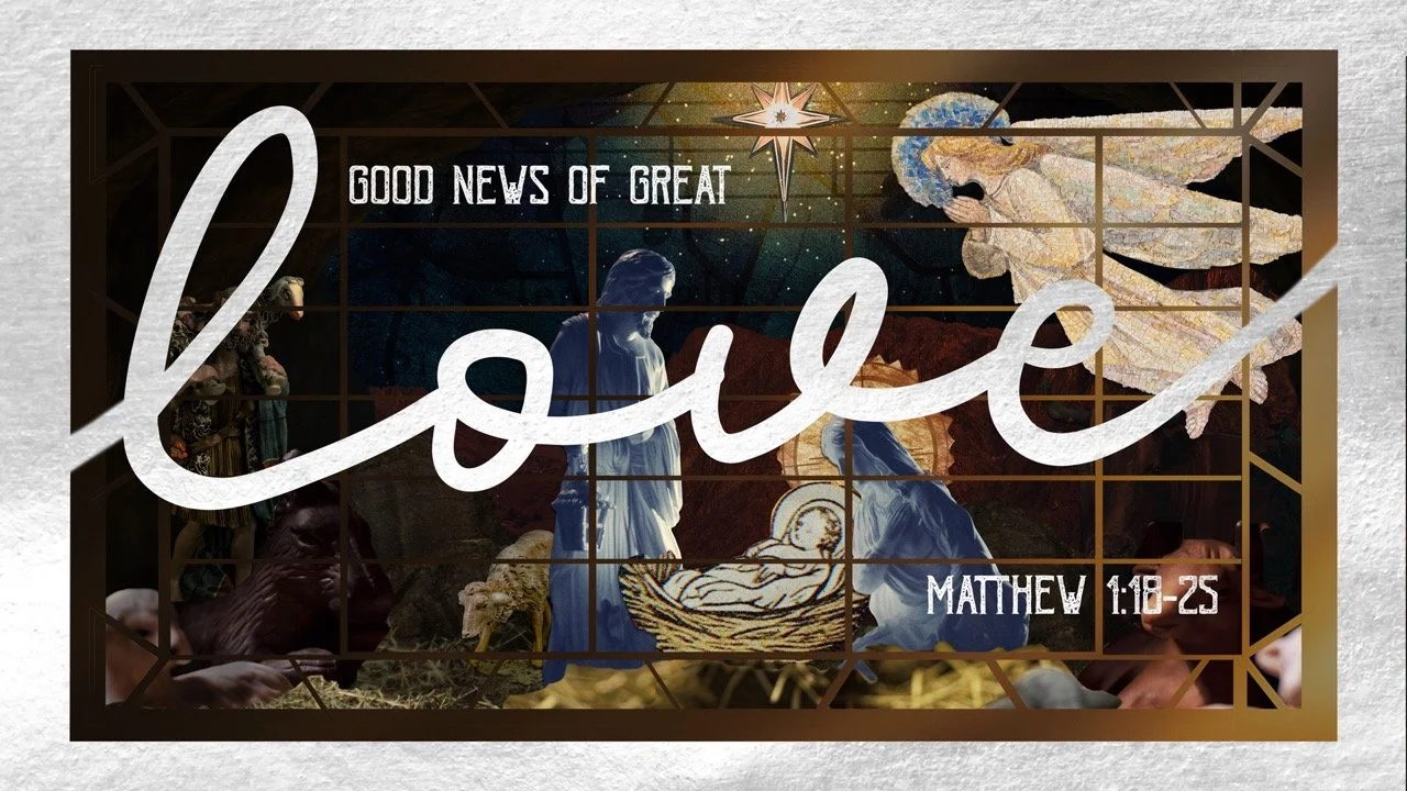 Good News of Great Love