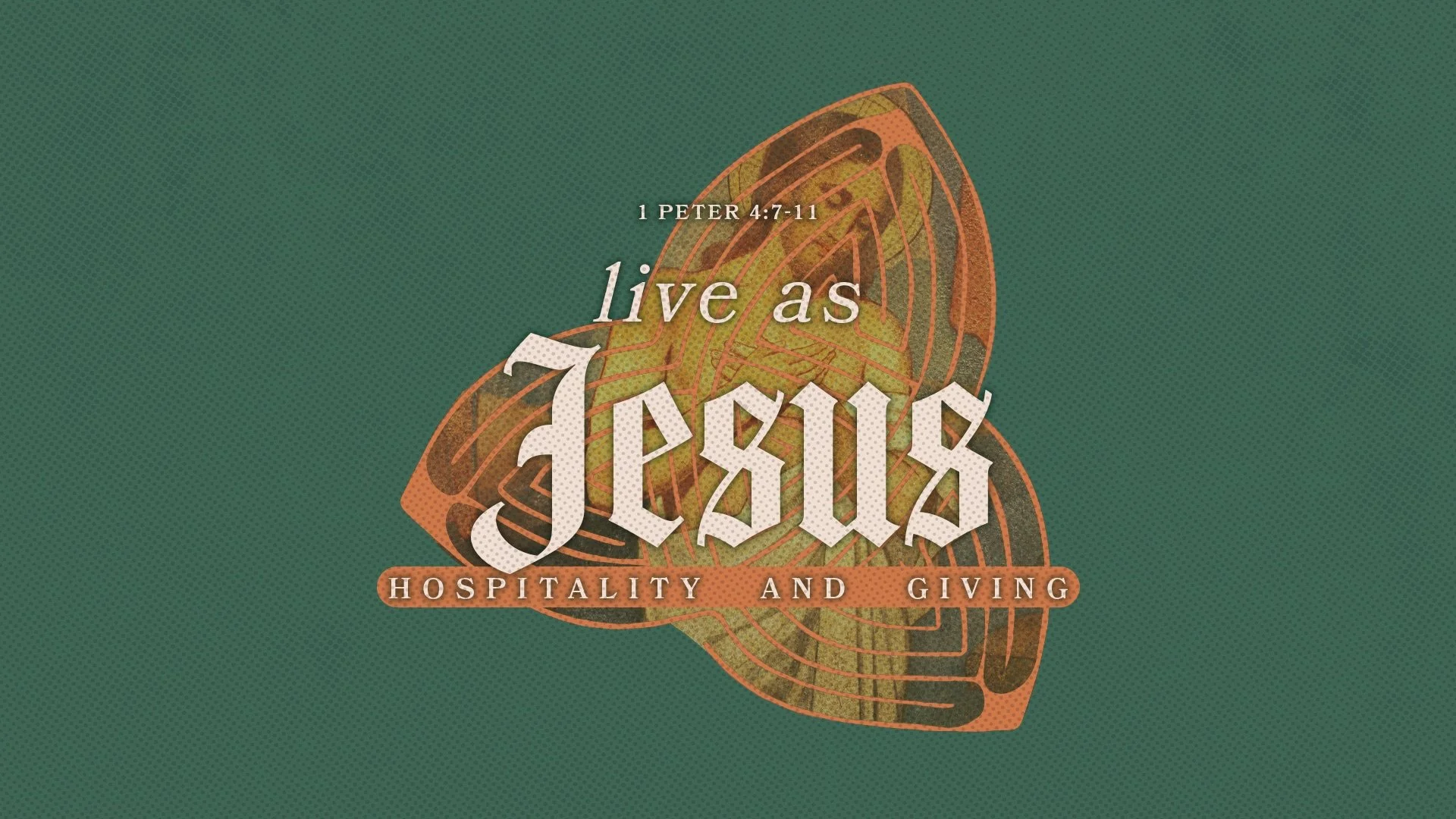 Live As Jesus: Hospitality and Giving