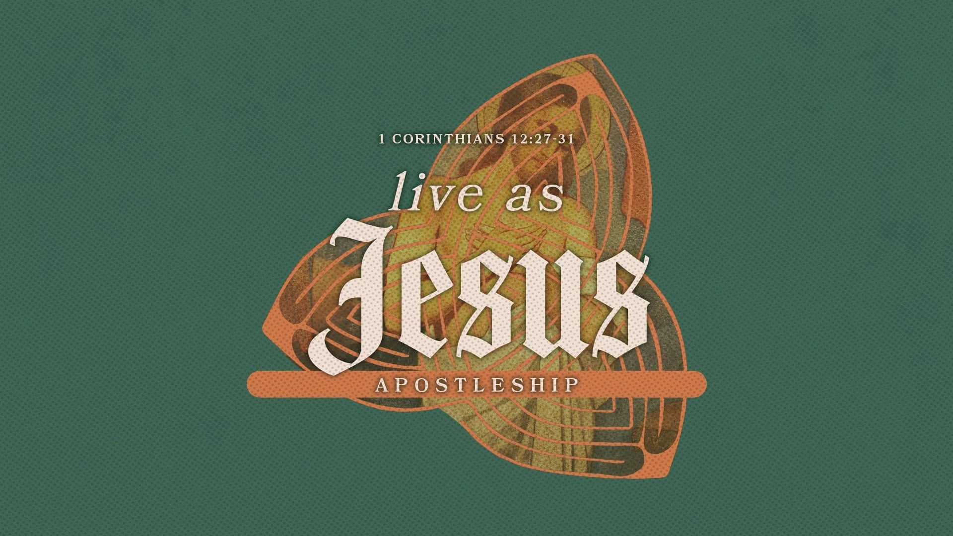 Live As Jesus: Apostleship