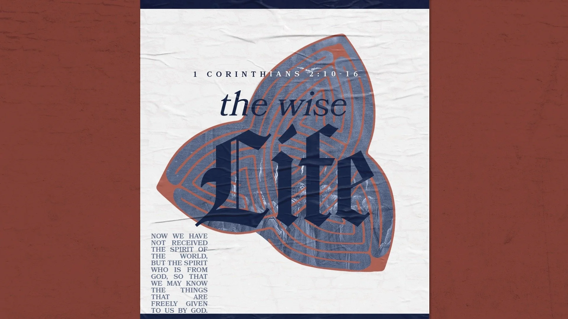 A Better Way: The Wise Life