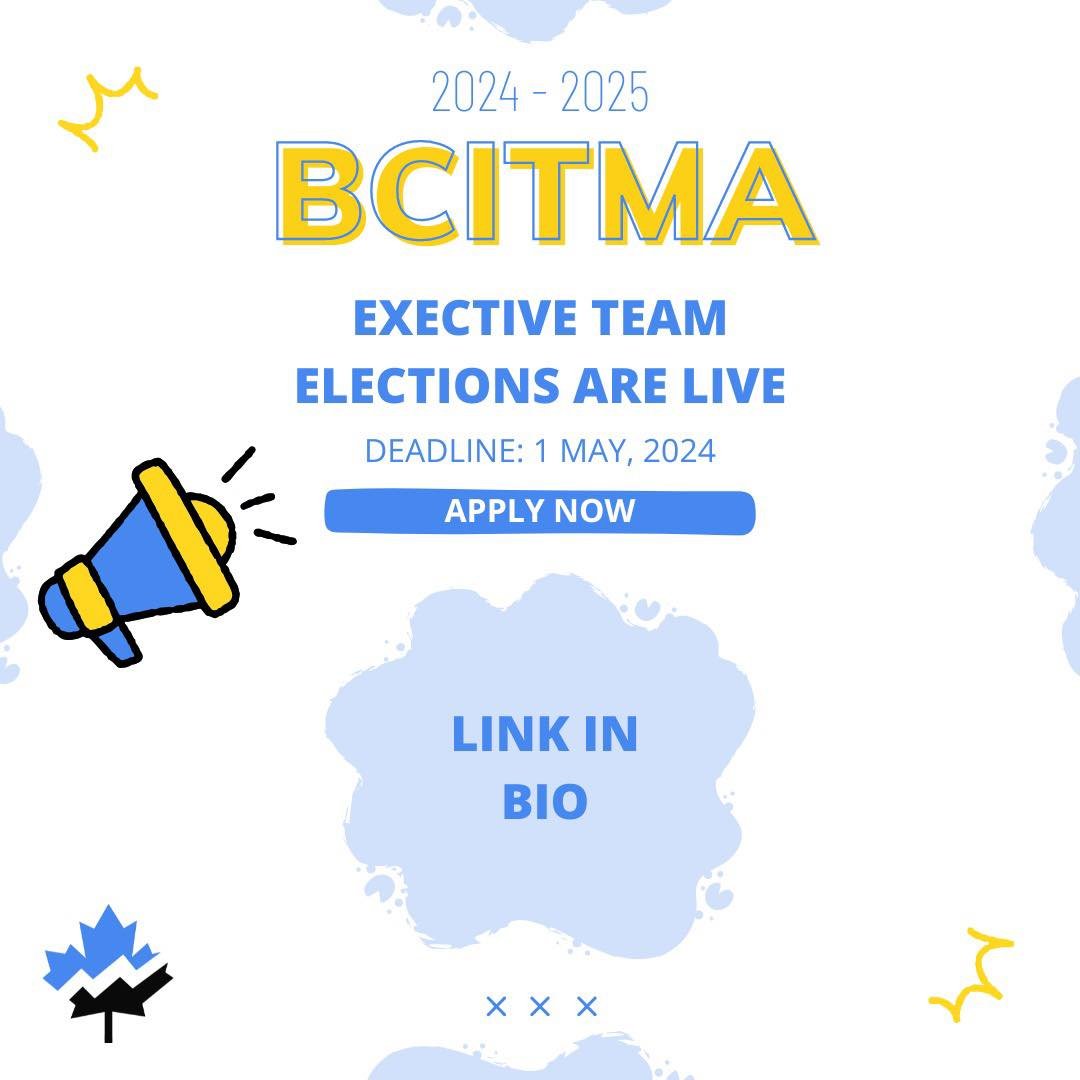 Ready to lead? Step up and make a difference? Executive team elections are live, join the BCITMA executive board now. 🌟💙

Link in Bio for More Info &amp; To Apply🔗