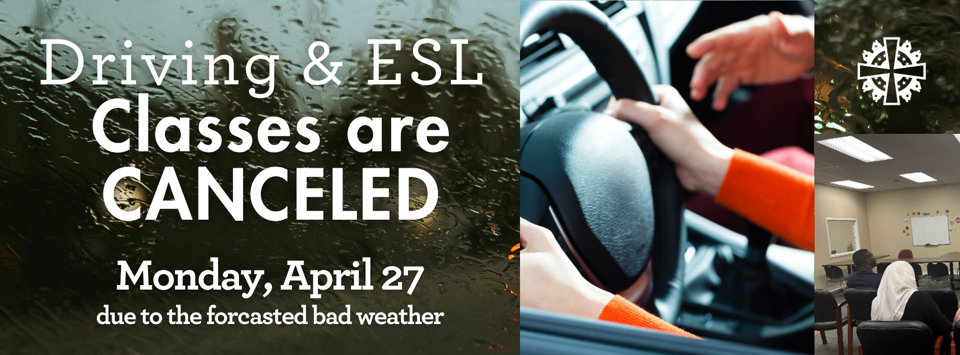 ESL and Driving Classes are canceled due to weather.png