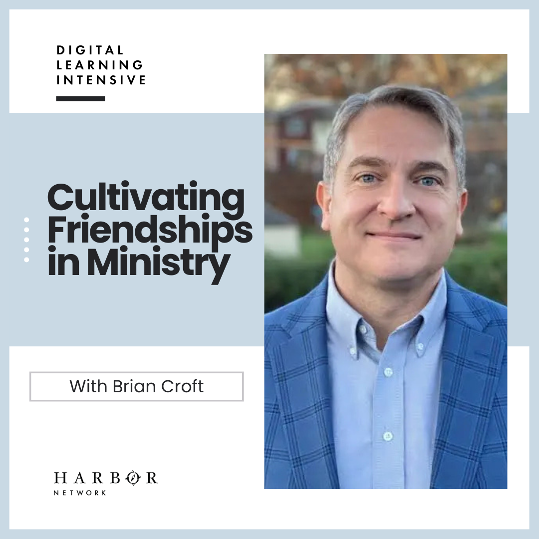 <span class="sqsrte-text-color--darkAccent">Digital Learning Intensive:</span> Cultivating Friendships in Ministry