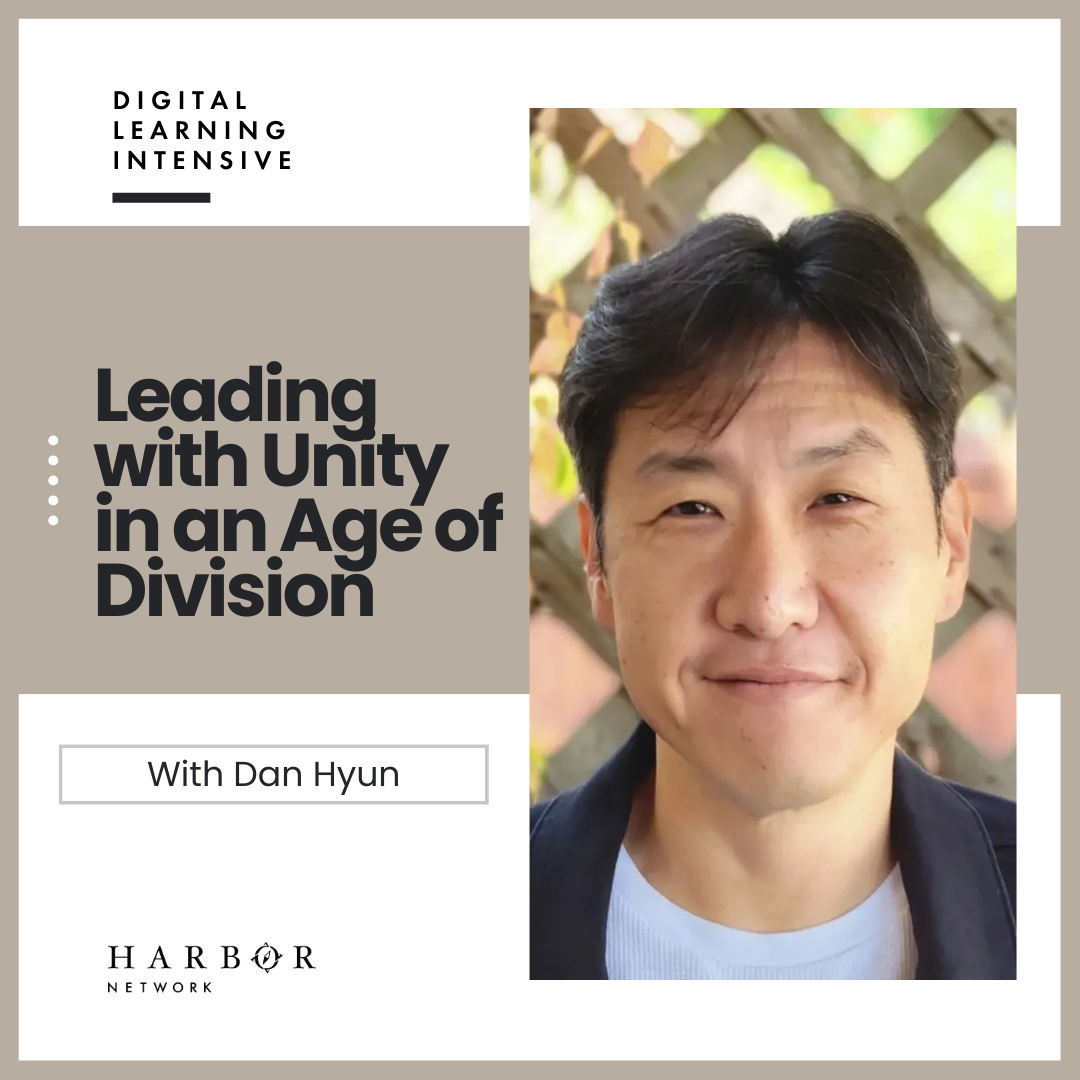 <span class="sqsrte-text-color--darkAccent">Digital Learning Intensive:</span> Leading With Unity in an Age of Division
