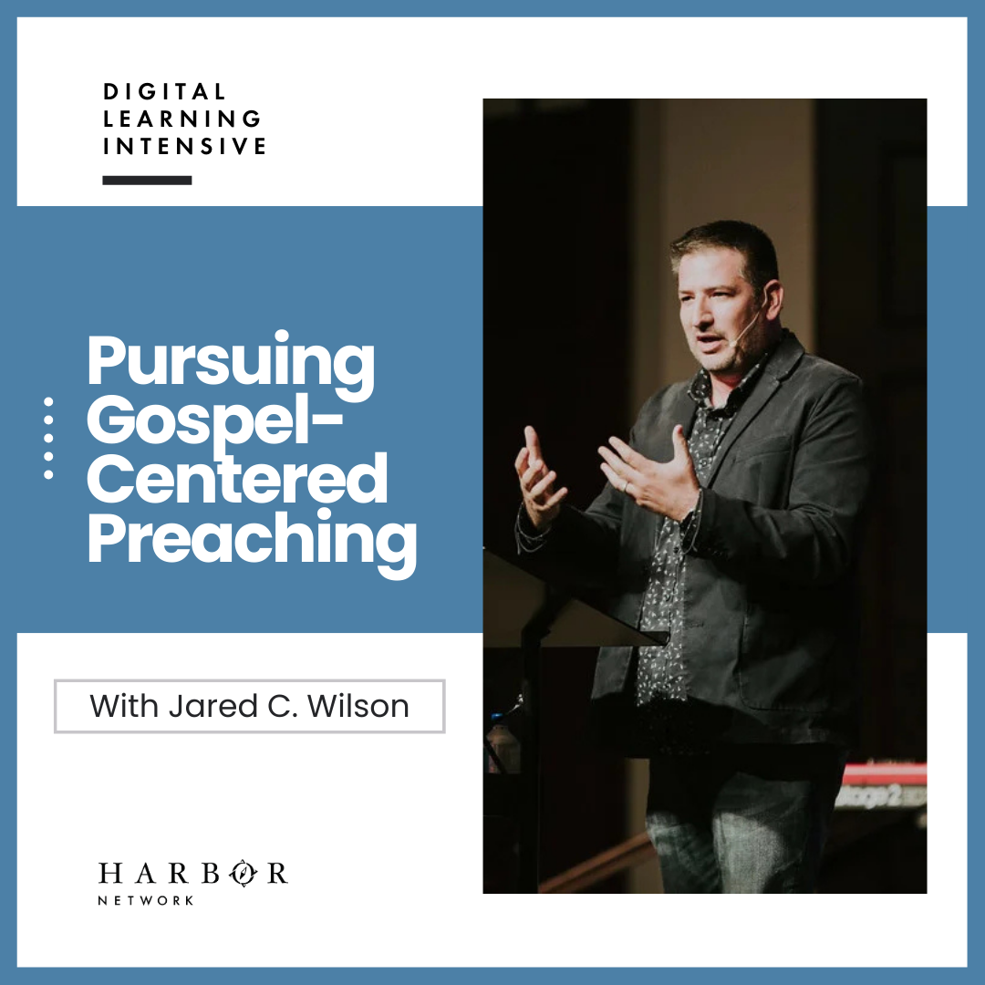 <span class="sqsrte-text-color--darkAccent">Digital Learning Intensive:</span> Pursuing Gospel Centered Preaching