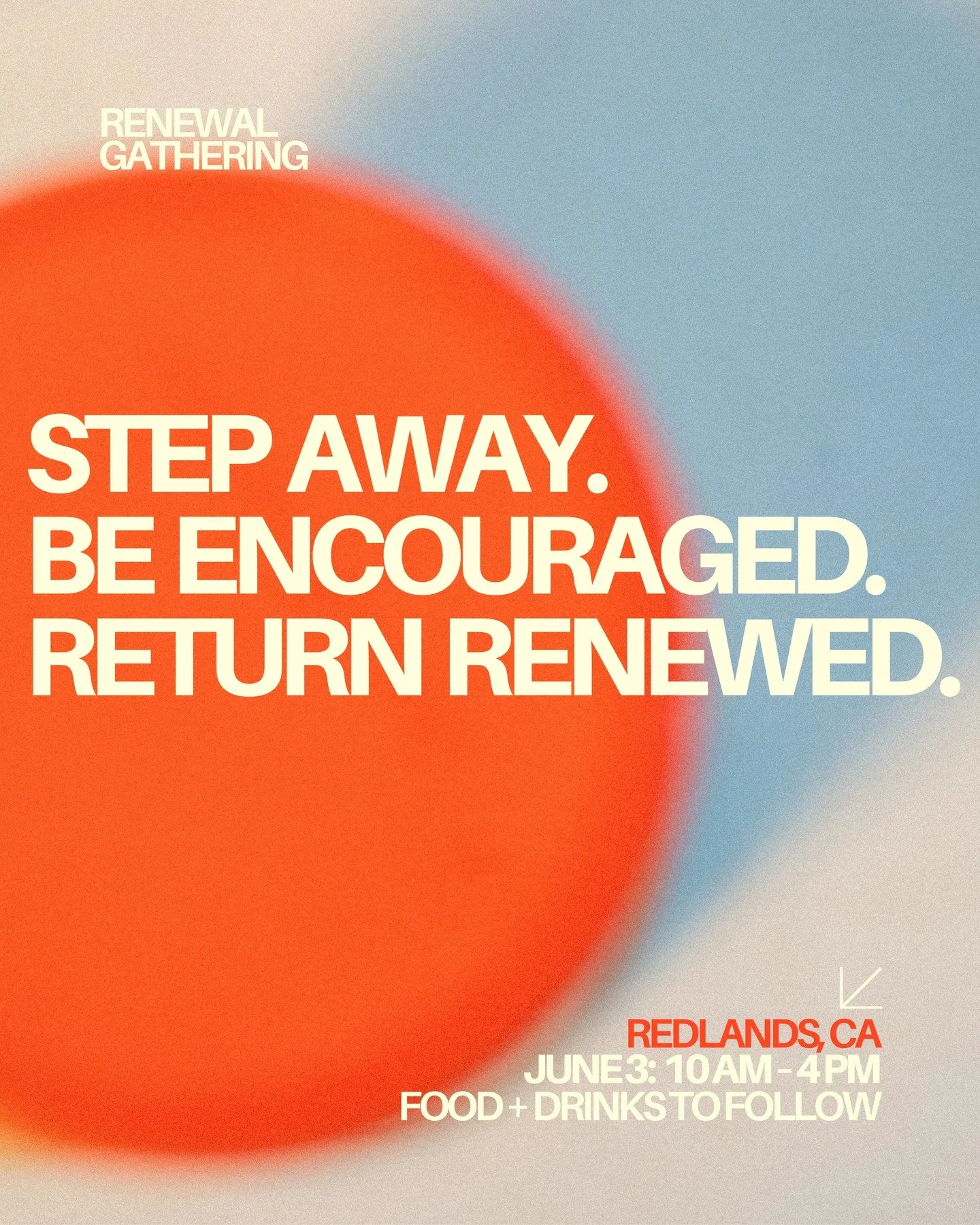 Hey California 👋
We&rsquo;re bringing a Renewal Gathering your way!

📍 Redlands, CA
🗓 June 3

It&rsquo;s a simple day with good people, meaningful conversation, and a little space to be refreshed.

No pressure. No prep.
Just come as you are. We'd 
