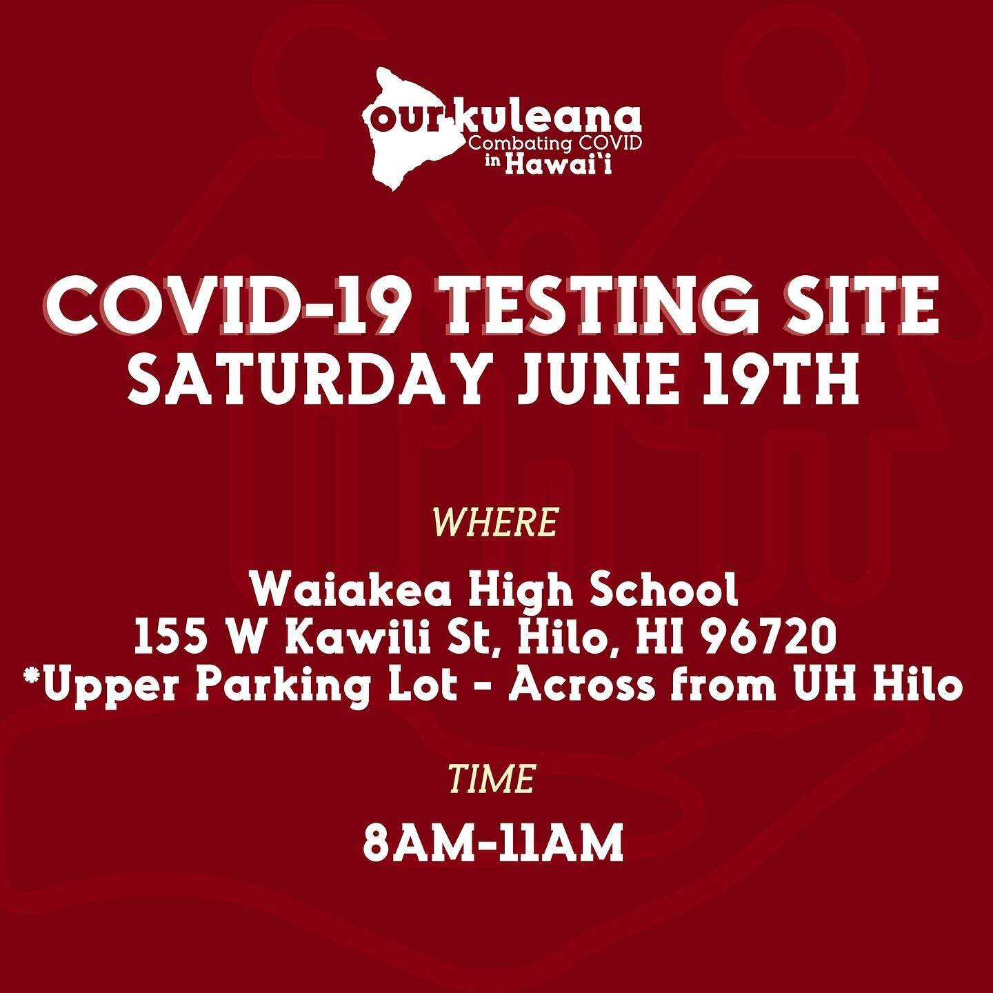 Community testing will be available this Saturday at Waiākea High School. If you have COVID symptoms or had close contact with someone with COVID please get tested. It&rsquo;s #ourkuleana to keep the community safe by stopping the spread.