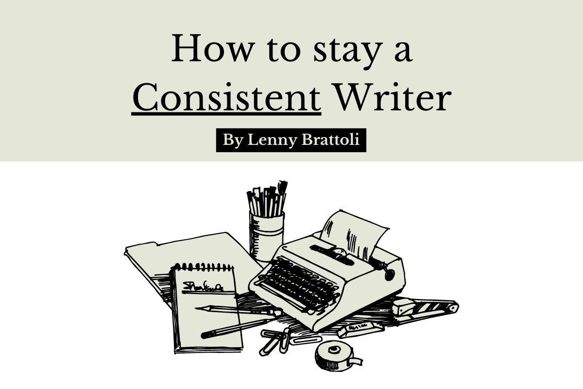 How to Stay a Consistent Writer