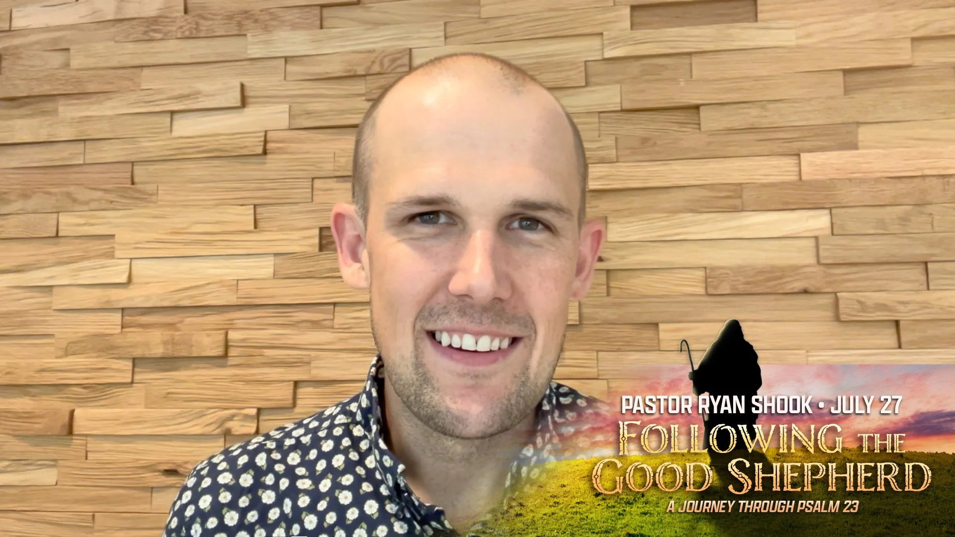 Following the Good Shepherd: The Feast - Day 3: Ryan Shook
