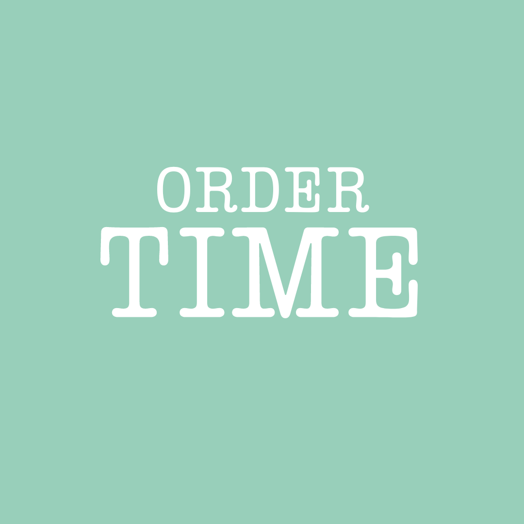 ORDER TIME