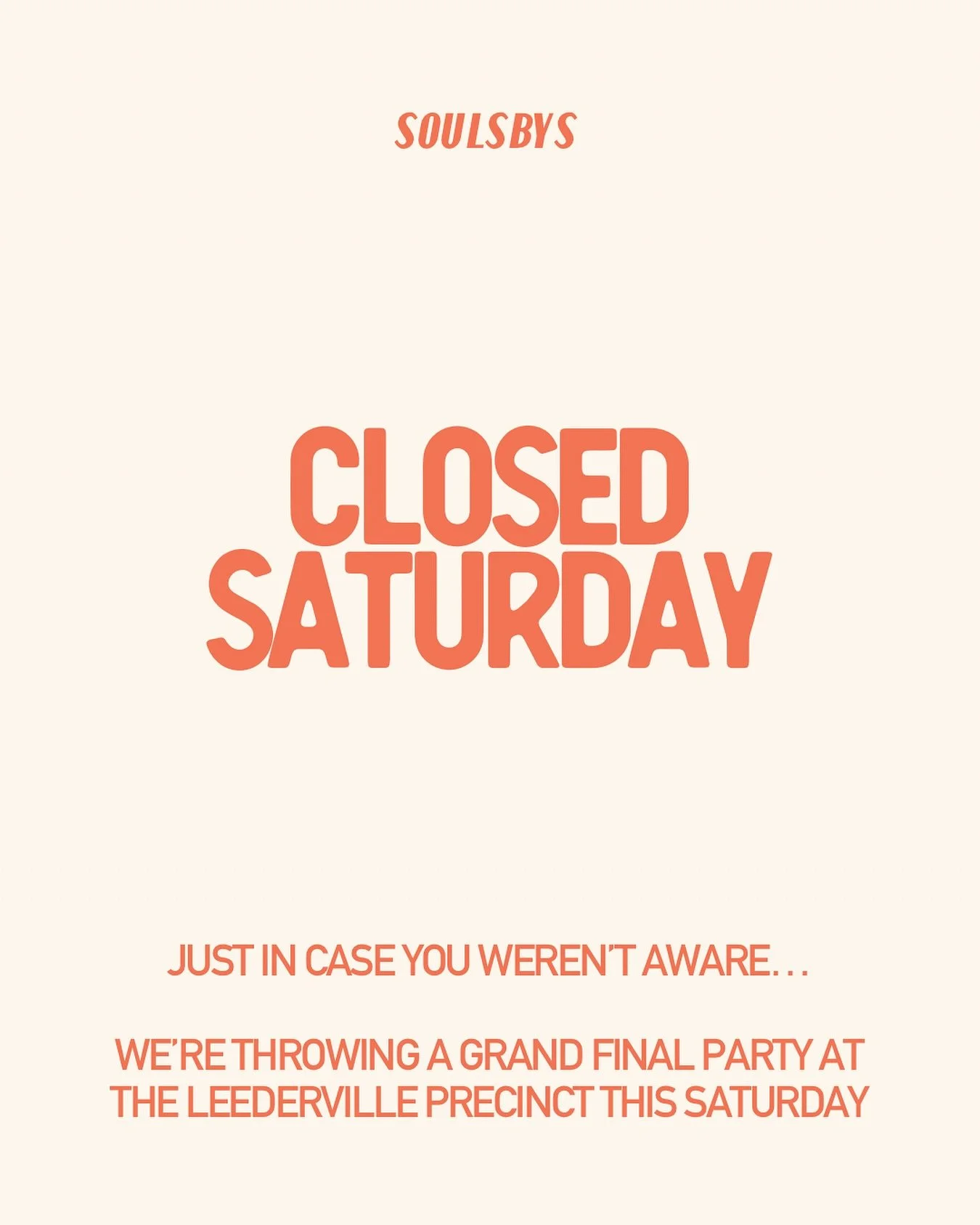 JUST IN CASE YOU WEREN&rsquo;T AWARE&hellip;

WE&rsquo;RE THROWING A GRAND FINAL PARTY AT THE LEEDERVILLE PRECINCT THIS SATURDAY 😎