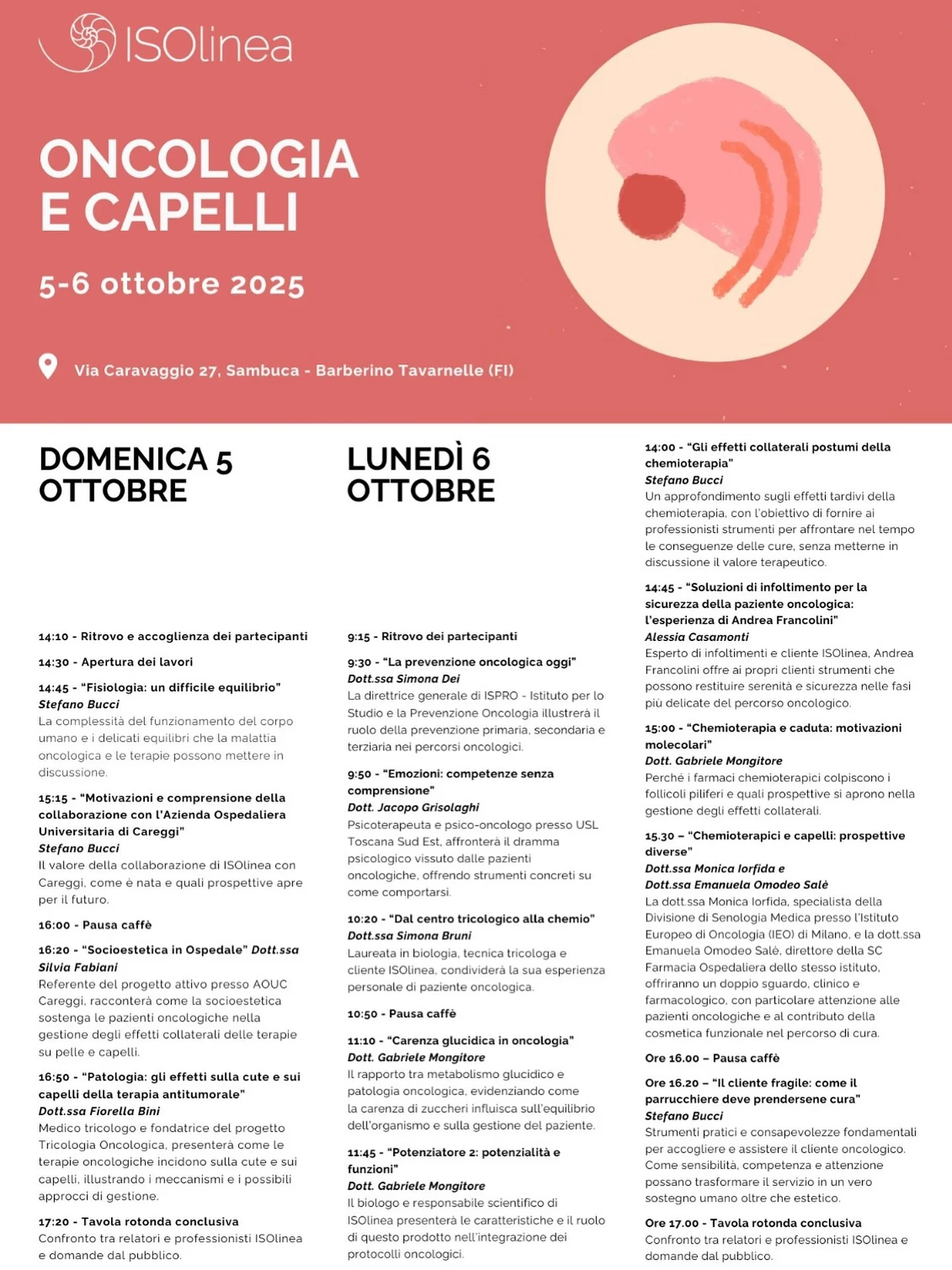 Ho il piacere e l’onore di essere stato invitato come relatore al convegno “Oncologia e Capelli” (5-6 ottobre 2025, Barberino Tavarnelle – FI).
Parlerò di un tema che mi sta particolarmente a cuore: le emozioni durante