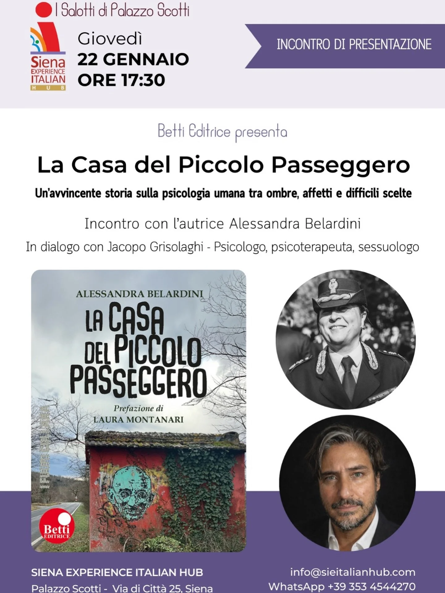 Presentazione del libro &ldquo;La casa del piccolo passeggero&rdquo;

Gioved&igrave; 22 gennaio alle ore 17:30, presso i Salotti di Palazzo Scotti &ndash; @sienaexperienceitalianhub , avr&ograve; il piacere di dialogare con Alessandra Belardini in oc
