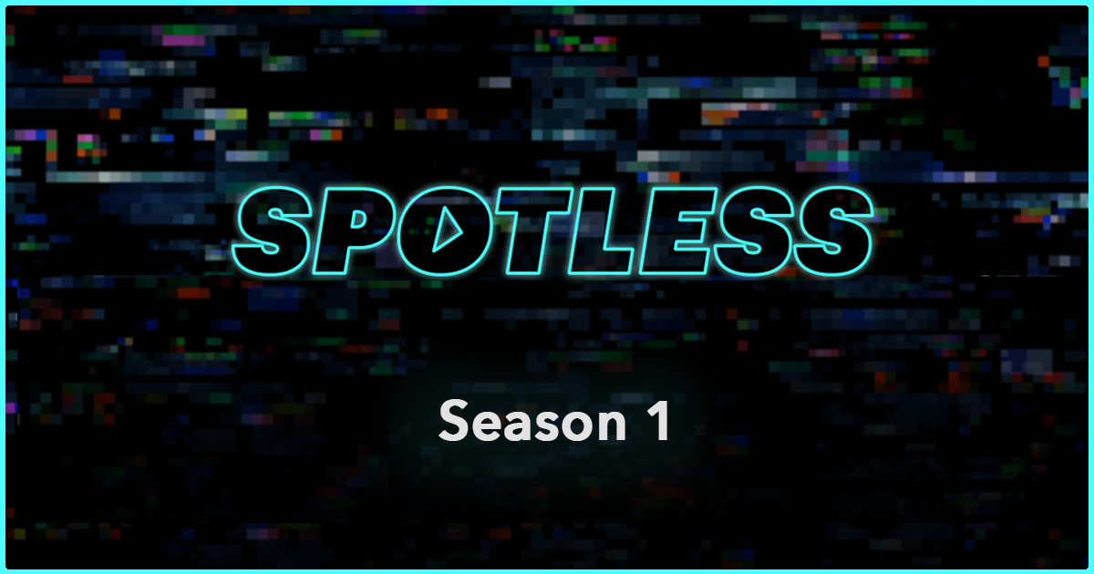 Spotless Season 1