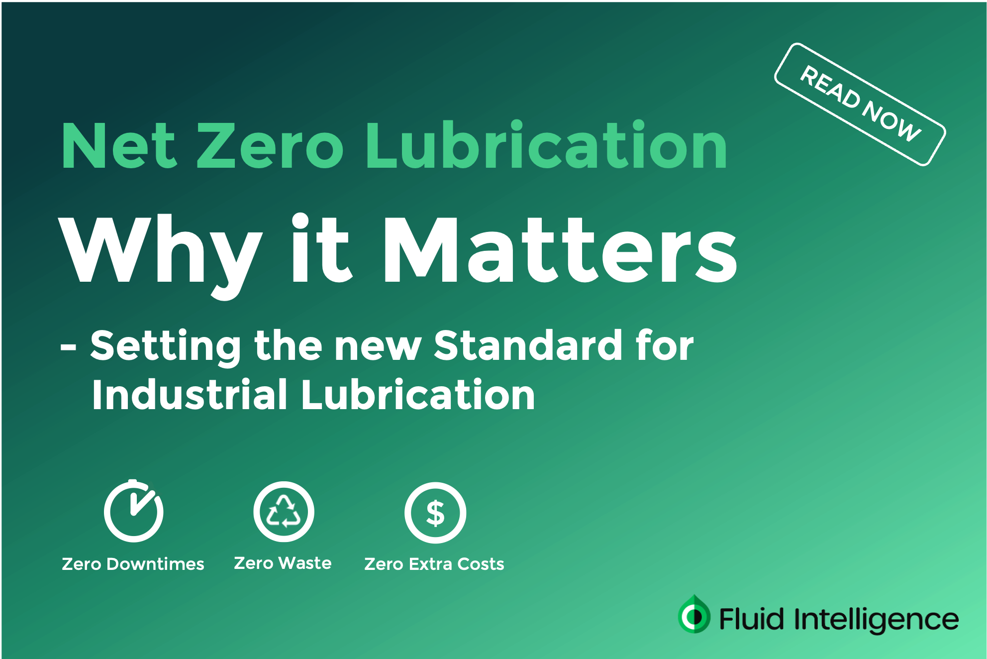 Net Zero Lubrication - Why it Matters
