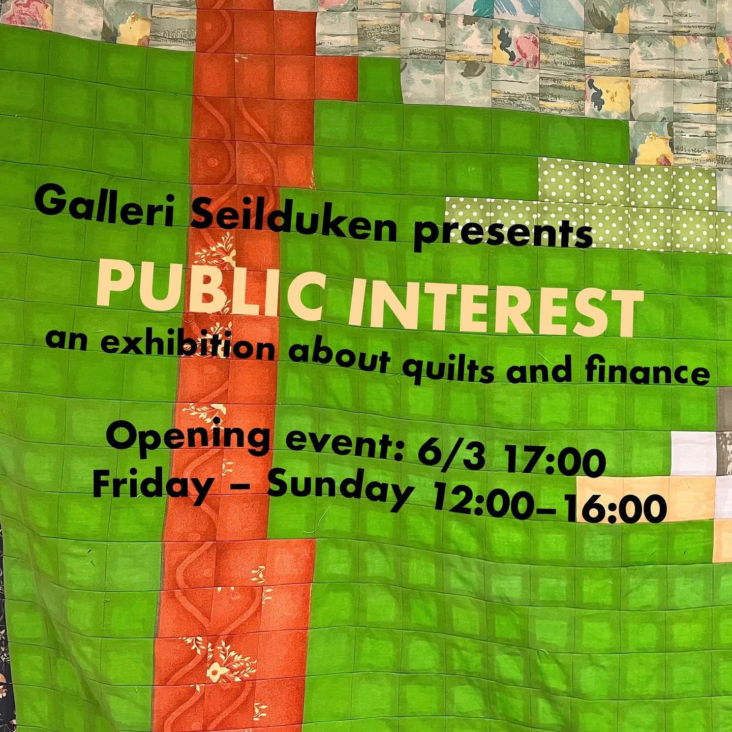 Please come to gallery Seilduken this Thursday for the exhibition Public Interest! There will be quilts 🪡🧵