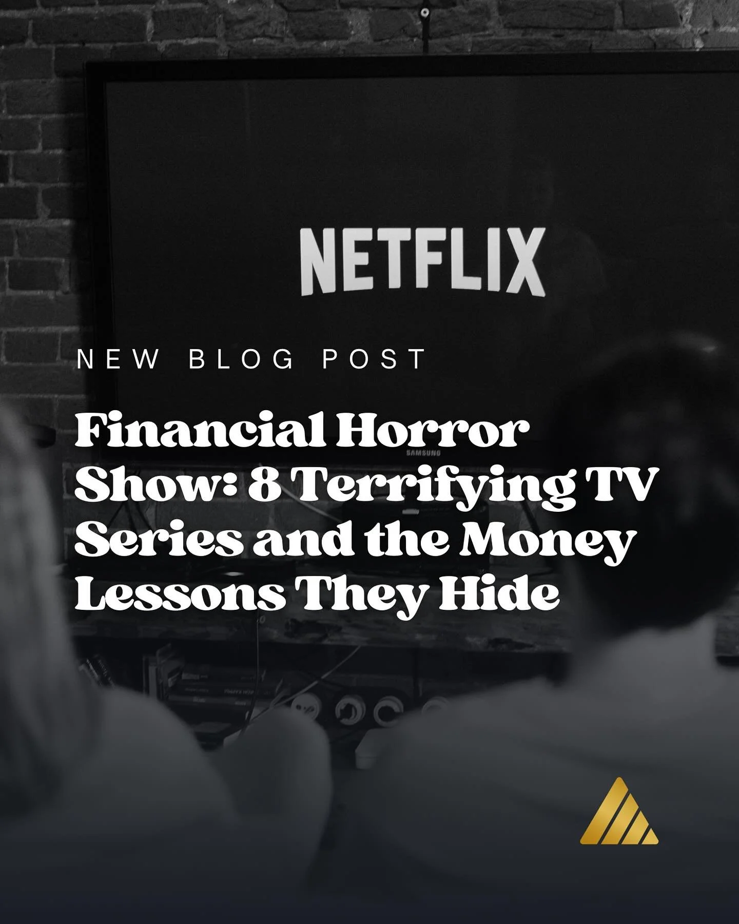 Behind every terrifying plot lies a familiar financial truth.

What does Stranger Things teach us about emergency funds?
Why is Severance a warning about the cost of burnout?
And how can The Last of Us redefine what &ldquo;true wealth&rdquo; really m
