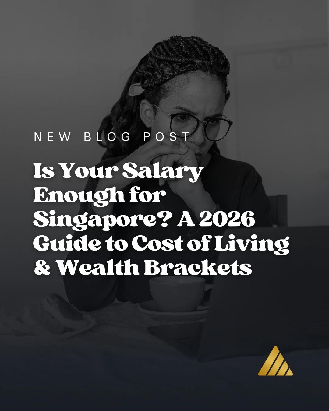In 2026, &ldquo;earning well&rdquo; and &ldquo;building wealth&rdquo; are no longer the same thing.

Inflation may have cooled, but housing, transport, and lifestyle costs in Singapore have locked in at a new baseline. Even high earners are discoveri