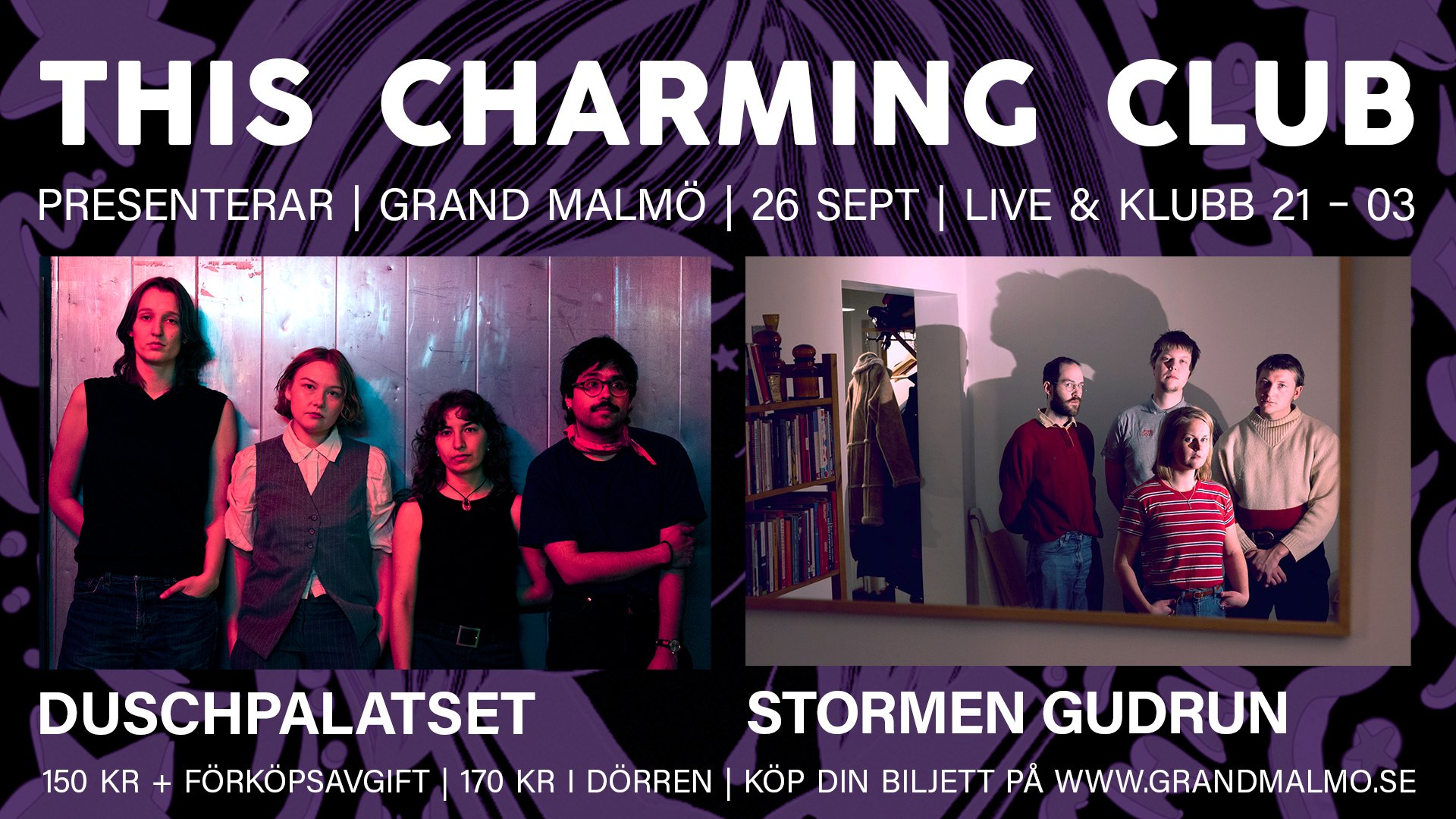 Live: Duschpalatset + Stormen Gudrun