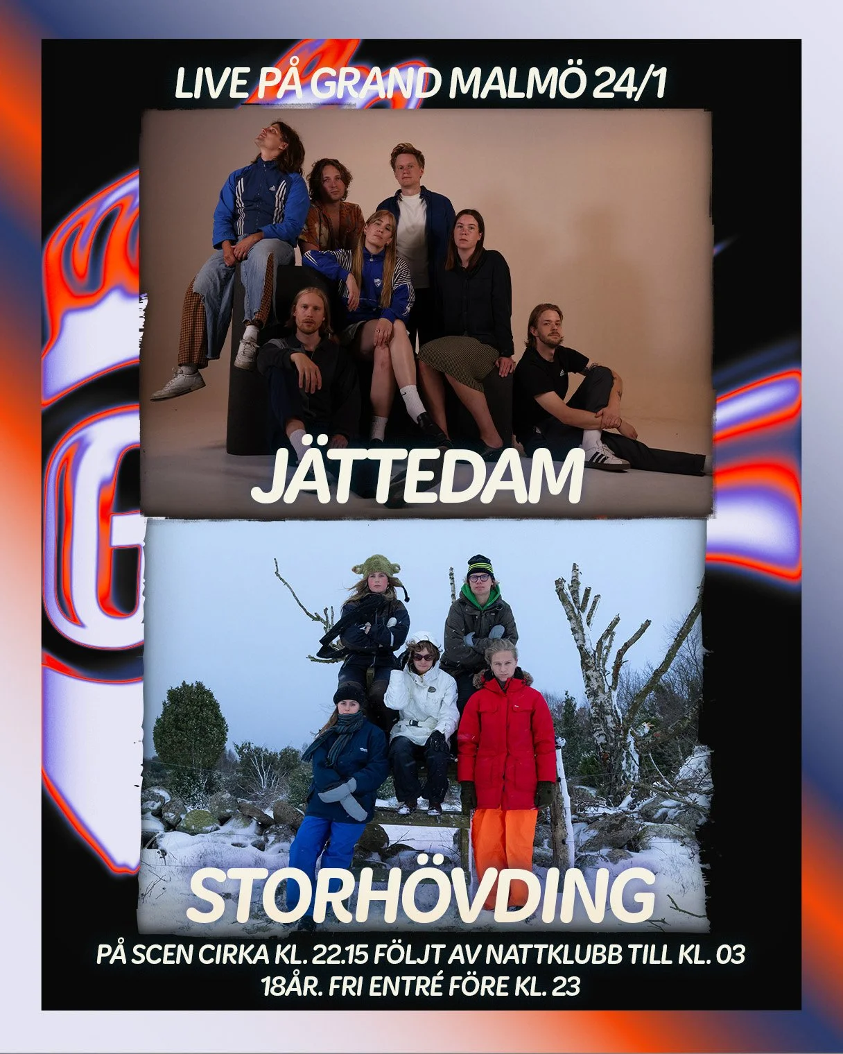 Live: Jättedam + Storhövding