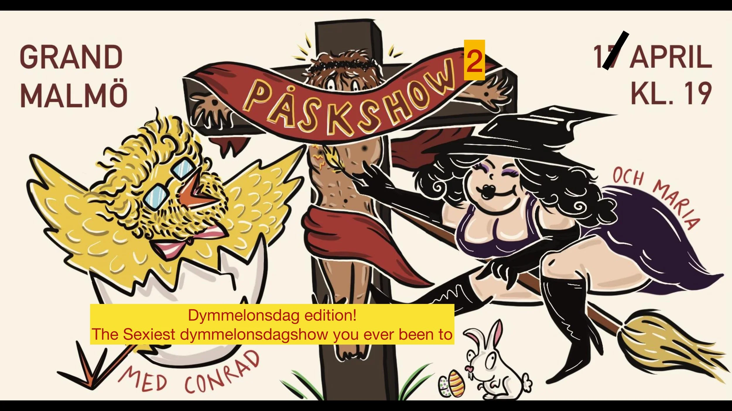 PÅSKSHOW 2 - The Dymmelonsdag edition (the sexiest Dymmelonsdagshow you have ever been to!)