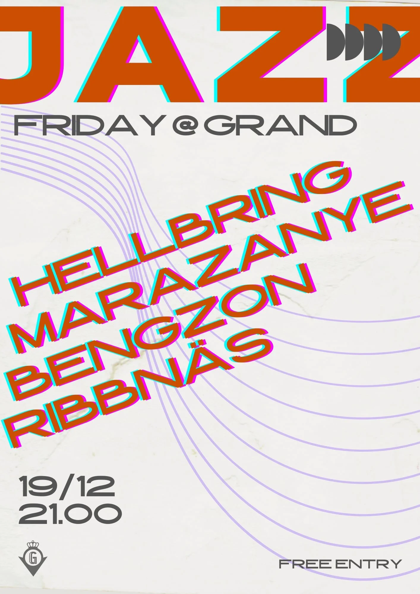 Live i restaurangen: JAZZ FRIDAY -   Hollering/Marazanye/Bengzon/Ribbnäs
