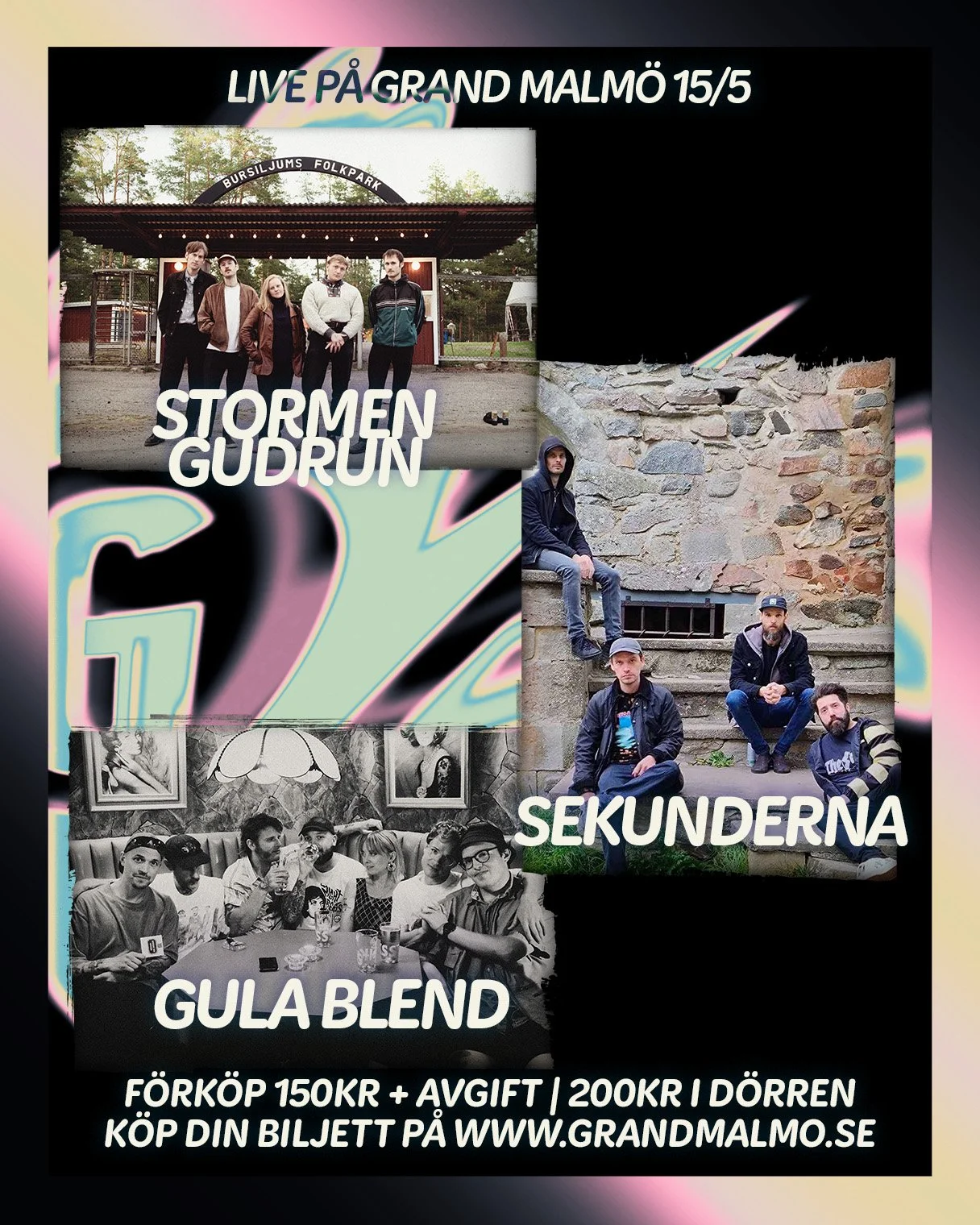 Live: Stormen Gudrun + Sekunderna + Gula Blend