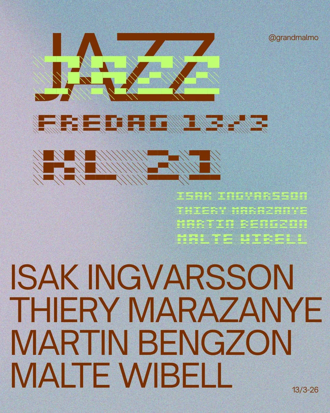 Jazz I Loungen: Ingvarsson/Marazanye/Bengzon/Wibell