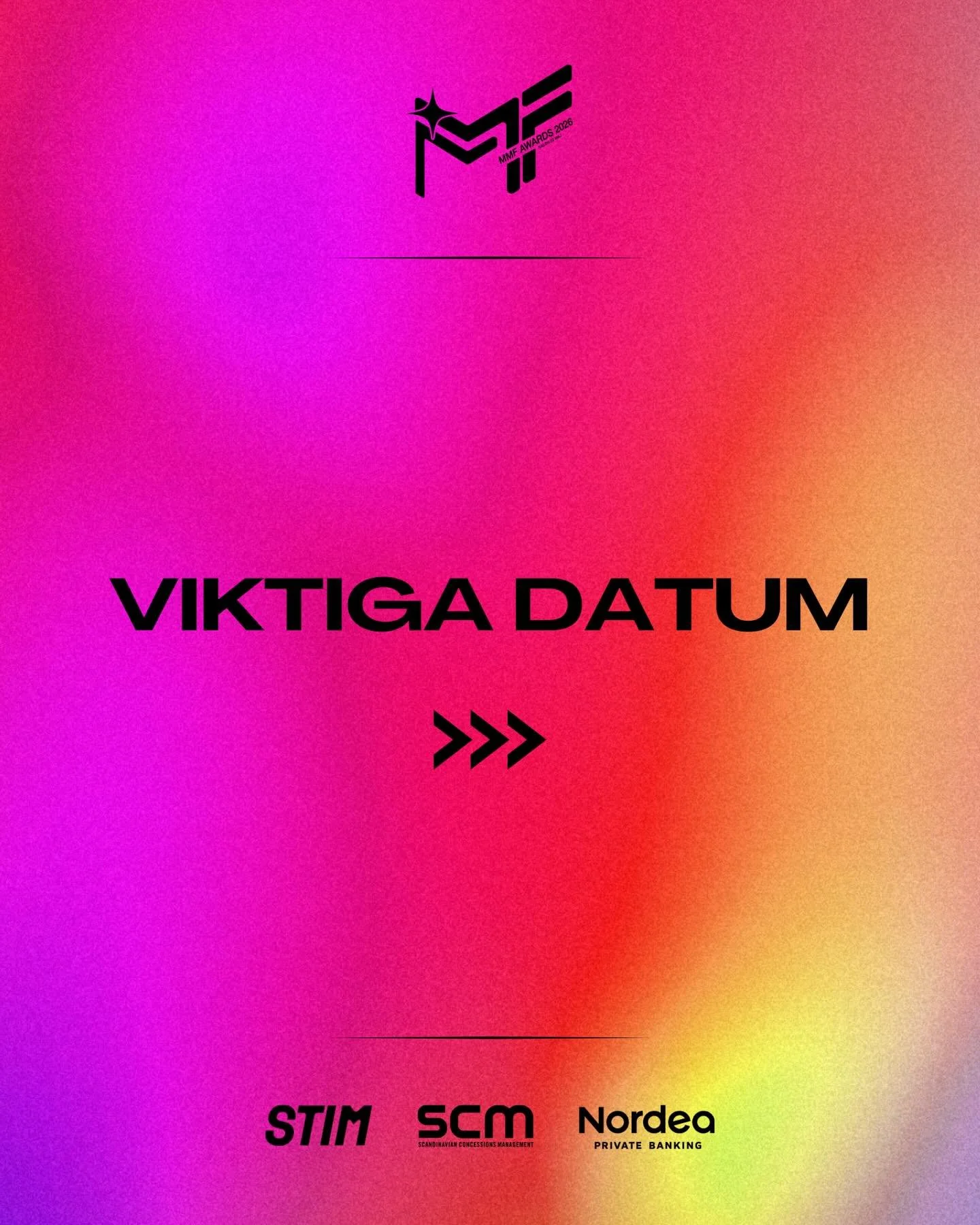 VIKTIGA DATUM