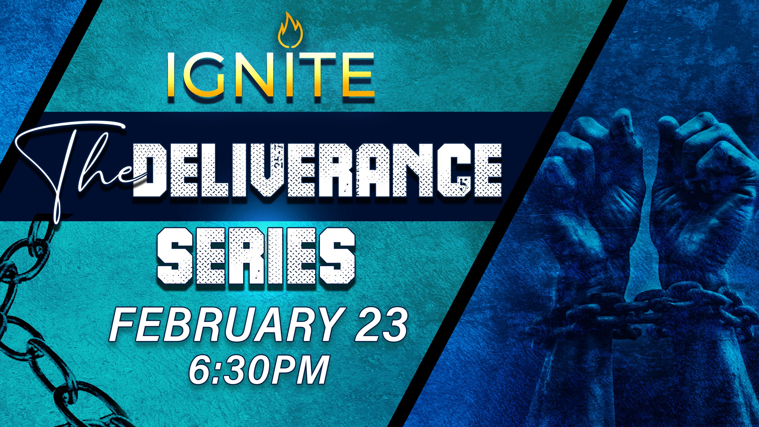 Ignite-Deliverence Series.jpg