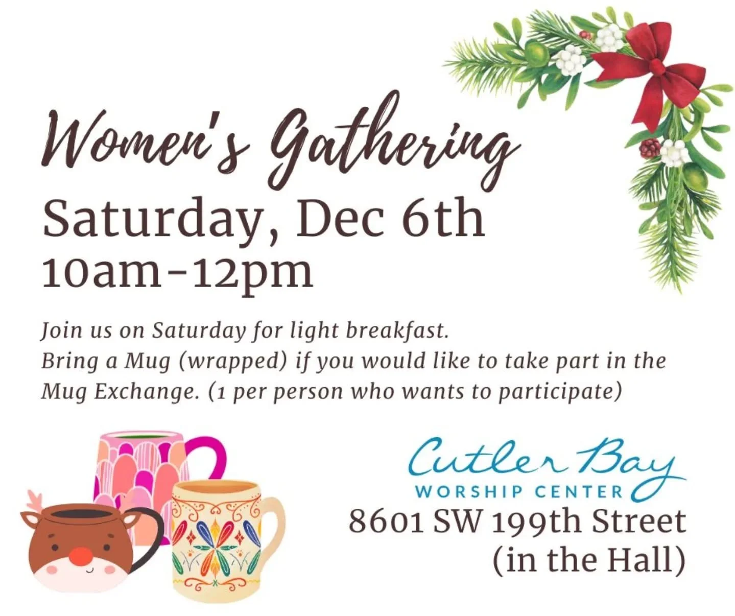 🌲 Join us Saturday for our last Women's Gathering of the year! Bring a breakfast item to share, if you are not able to please don't let that stop you from coming! All are welcome!! 

☕ If you wish to take part in the mug exchange, bring 1 mug wrappe