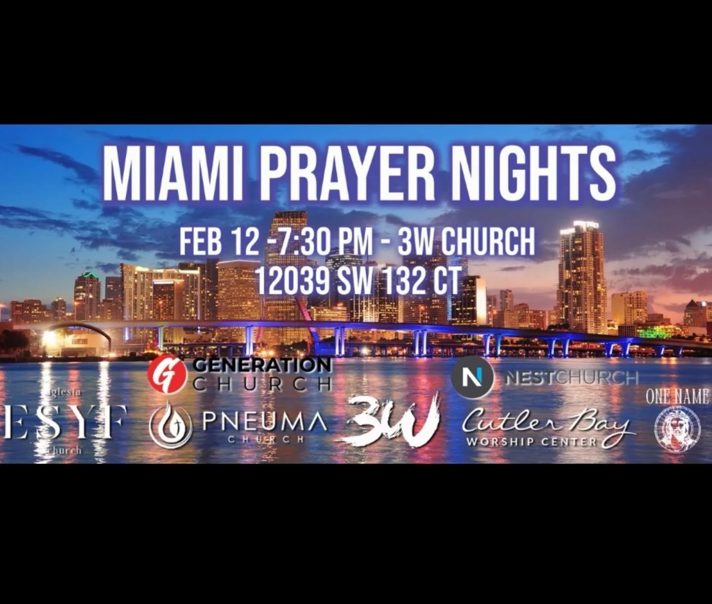 Join us this Thursday for the next Miami Prayer Nights hosted at @3wchurch in Kendall.  We are loving this time of unity and praying for God to come and have His way in Miami!!! 

Churches coming together to pray for God's kingdom to come and will to