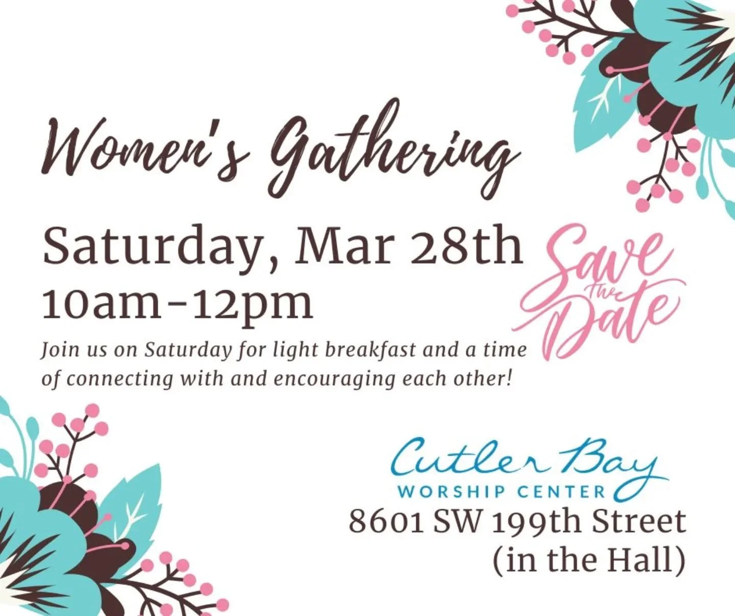 SAVE THE DATE: Women's Gathering! 

Our next Women's Gathering will be Saturday, March 28th // 10am-12pm.